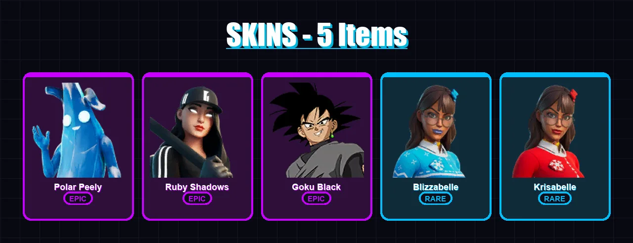 [PC/XBOX/PSN] | Polar Peely | Ruby Shadows | Goku Black | Blizzabelle | Krisabelle | 5 skin | 25 pickaxe | 13 emote | 22 glider | Lv324