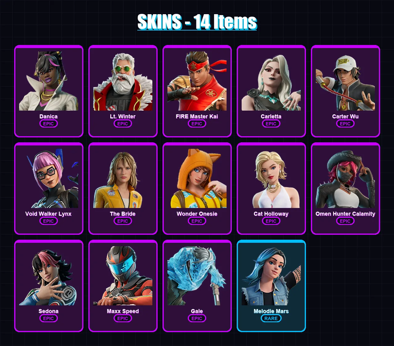 [PC/XBOX/PSN] | Danica | Lt. Winter | FIRE Master Kai | Carletta | Carter Wu | 14 skin | 15 pickaxe | 10 emote | 9 glider | Lv41