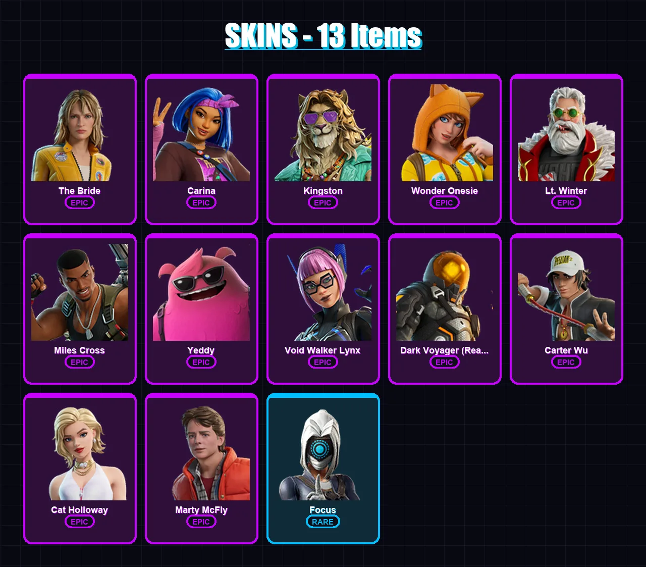 [PC] | The Bride | Carina | Kingston | Wonder Onesie | Lt. Winter | 13 skin | 23 pickaxe | 18 emote | 17 glider | Lv228