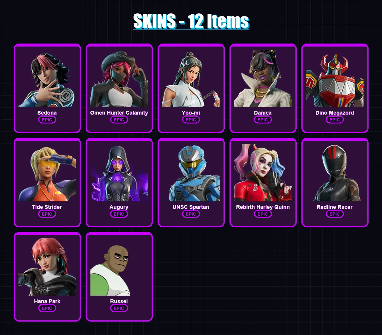 [PC/XBOX/PSN] | Sedona | Omen Hunter Calamity | Yoo-mi | Danica | Dino Megazord | 12 skin | 15 pickaxe | 11 emote | 6 glider | Lv46