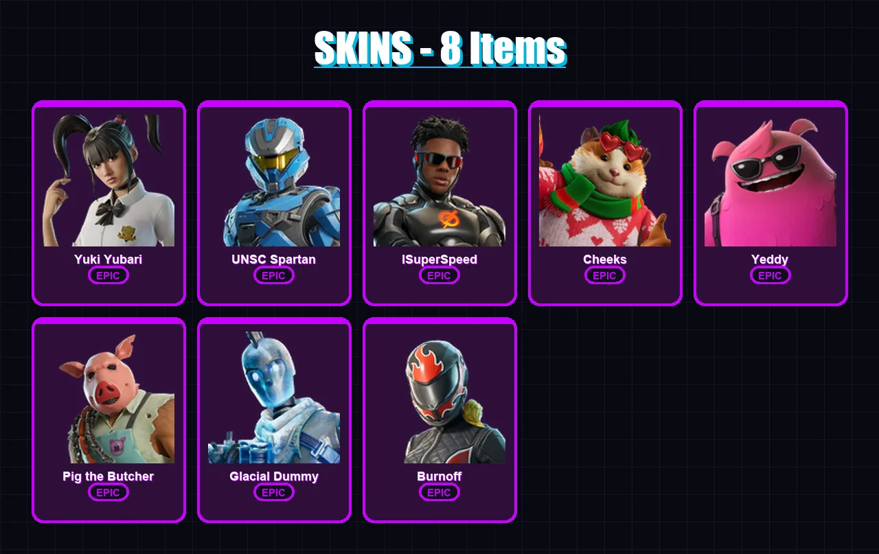 [PC/XBOX/PSN] | Yuki Yubari | UNSC Spartan | ISuperSpeed | Cheeks | Yeddy | 8 skin | 50 pickaxe | 25 emote | 33 glider | Lv961