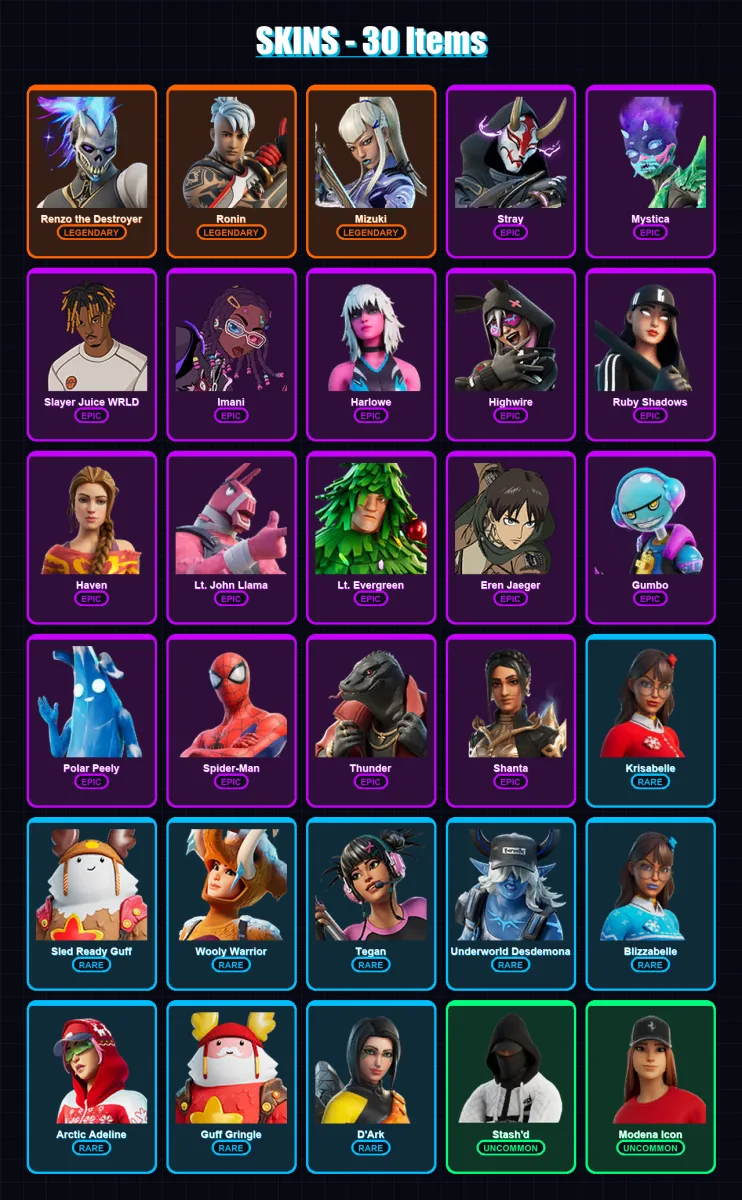 [PC] | Renzo the Destroyer | Ronin | Mizuki | Stray | Mystica | 30 skin | 73 pickaxe | 44 emote | 60 glider | Lv1234