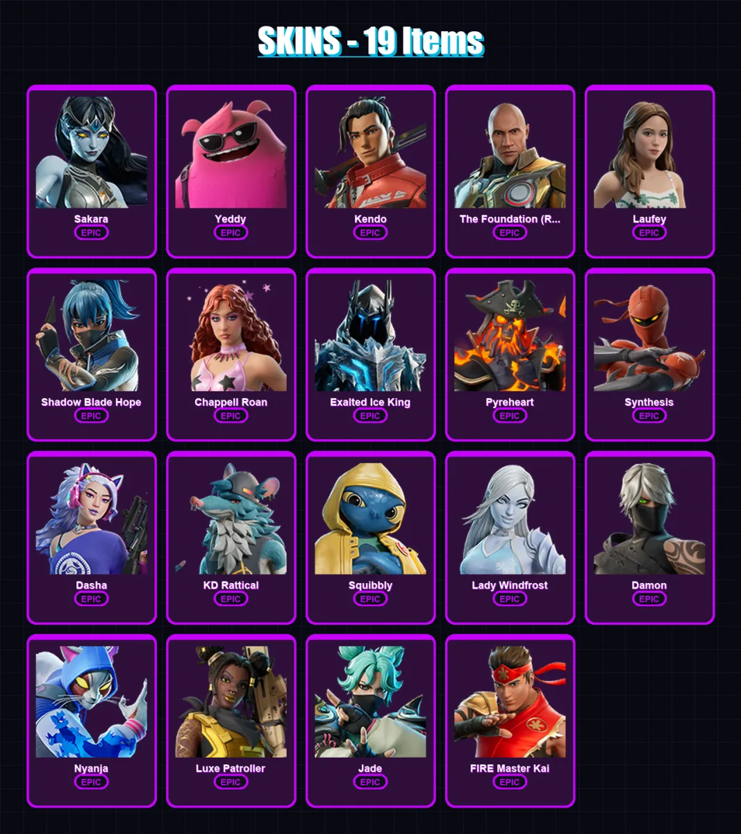 [PC/PSN] | Sakara | Yeddy | Kendo | The Foundation (Reforged) | Laufey | 19 skin | 28 pickaxe | 21 emote | 21 glider | Lv152