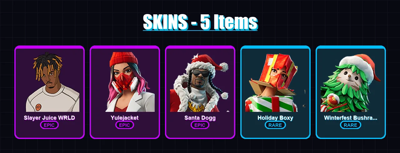[PC/XBOX/PSN] | Slayer Juice WRLD | Yulejacket | Santa Dogg | Holiday Boxy | Winterfest Bushranger | 5 skin | 16 pickaxe | 8 emote | 13 glider | Lv1