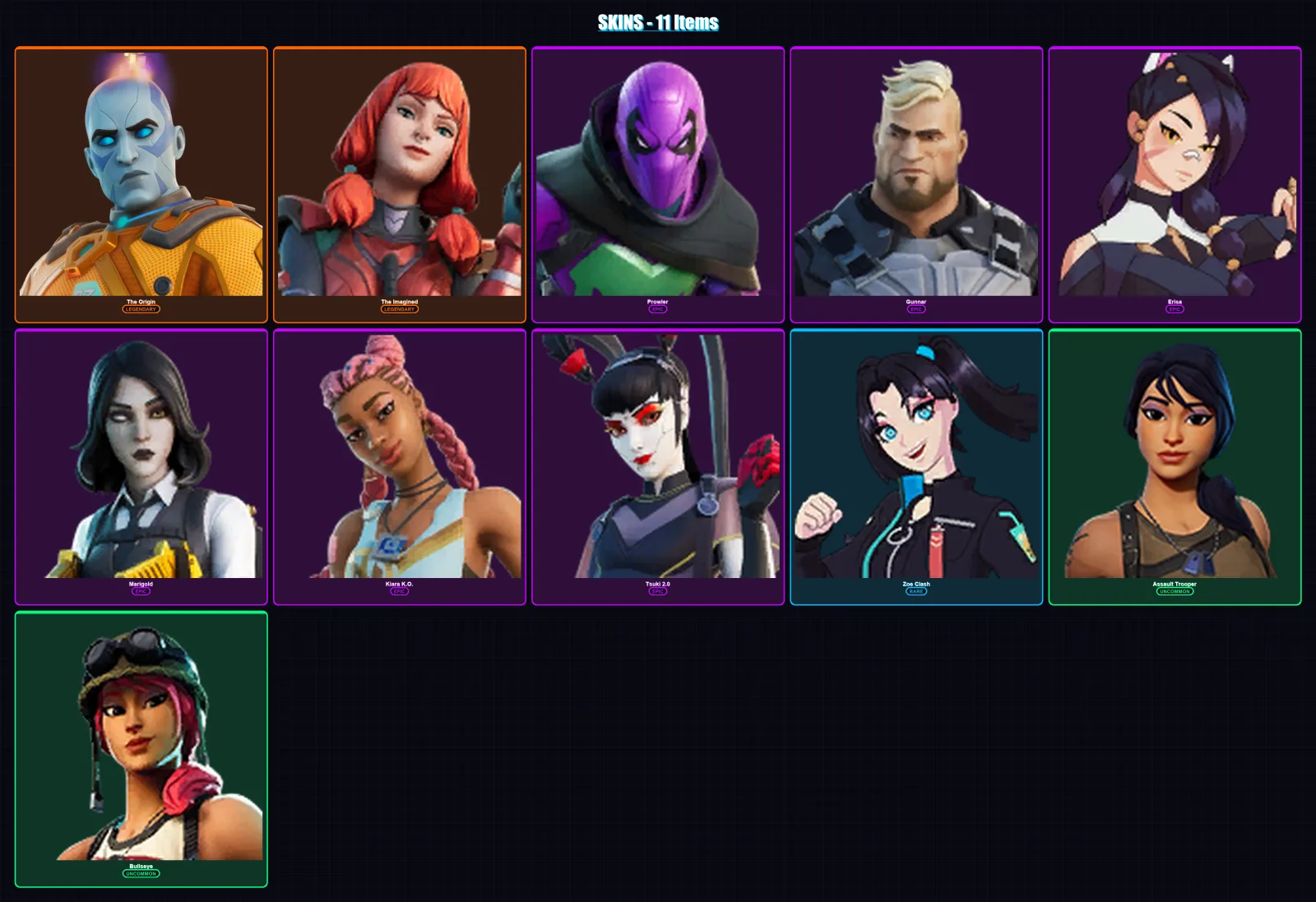 [PC/XBOX/PSN] | The Origin | The Imagined | Prowler | Gunnar | Erisa | 11 skin | 28 pickaxe | 20 emote | 29 glider | Lv380