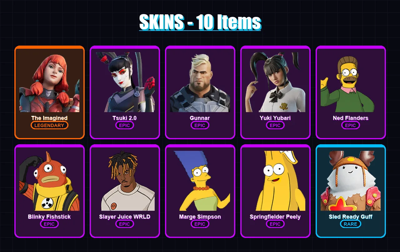 [PC/PSN] | The Imagined | Tsuki 2.0 | Gunnar | Yuki Yubari | Ned Flanders | 10 skin | 20 pickaxe | 13 emote | 20 glider | Lv203