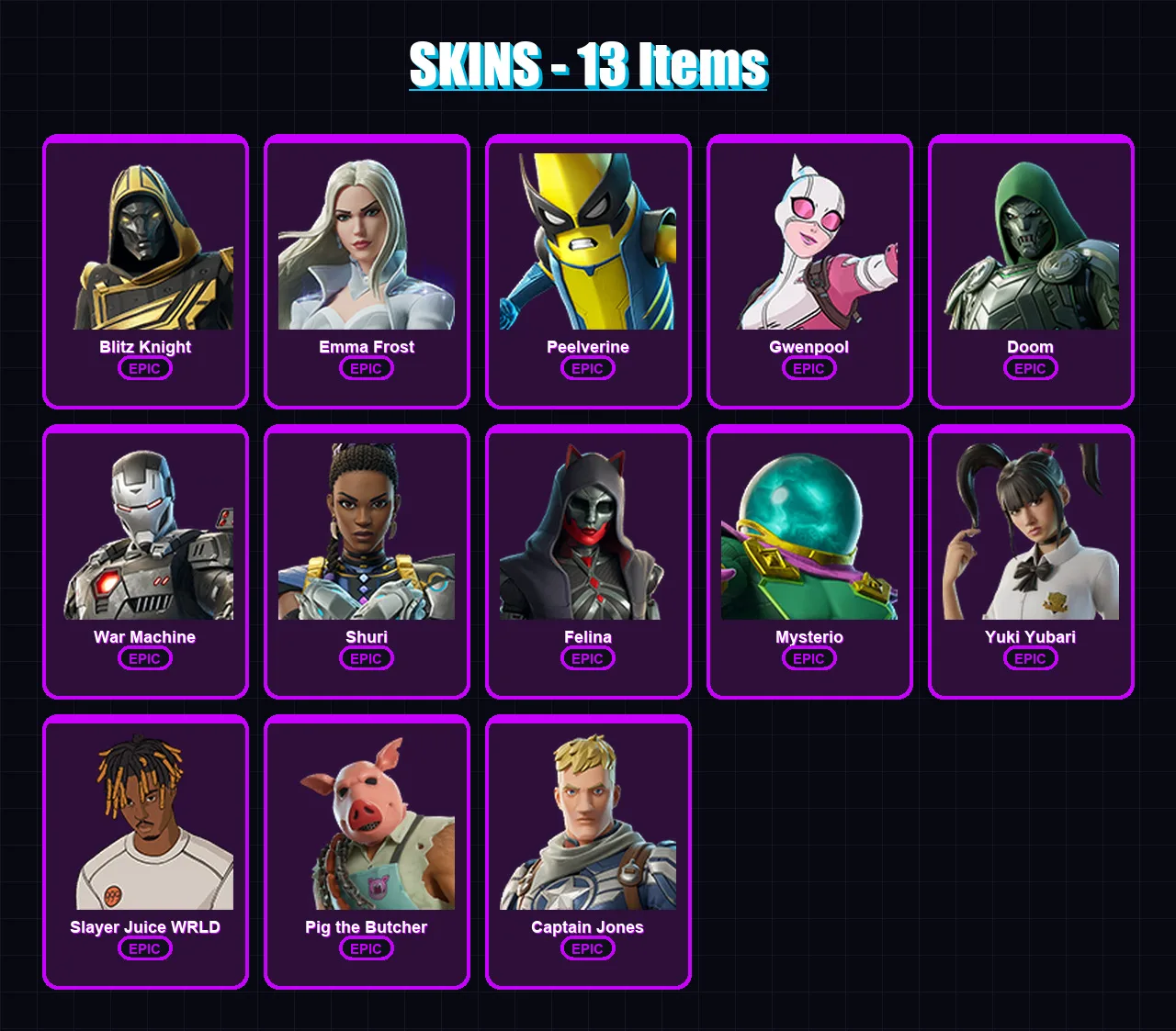 [PC/XBOX/PSN] | Blitz Knight | Emma Frost | Peelverine | Gwenpool | Doom | 13 skin | 60 pickaxe | 29 emote | 42 glider | Lv521