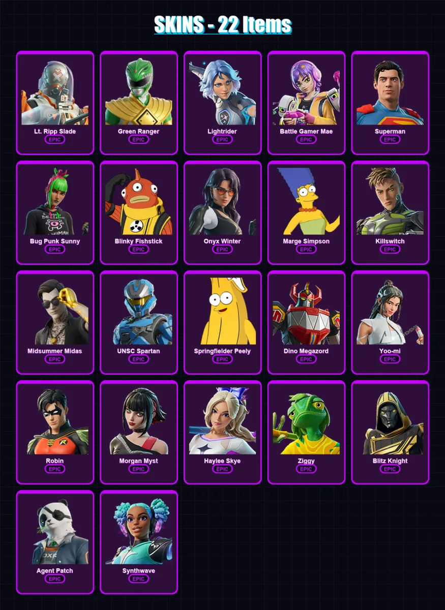 [PC/XBOX/PSN] | Lt. Ripp Slade | Green Ranger | Lightrider | Battle Gamer Mae | Superman | 22 skin | 40 pickaxe | 25 emote | 31 glider | Lv346 — Fortnite account