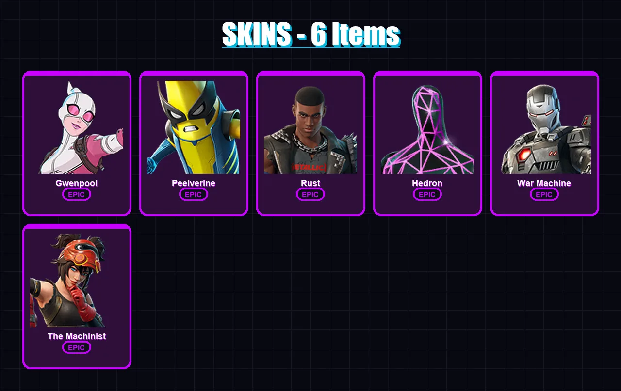 [PC/XBOX/PSN] | Gwenpool | Peelverine | Rust | Hedron | War Machine | 6 skin | 6 pickaxe | 8 emote | 9 glider | Lv76