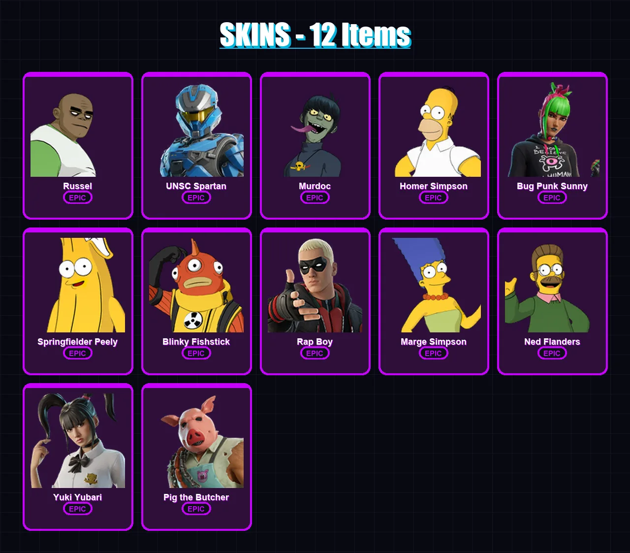[SWITCH/XBOX/PSN/PC] | Russel | UNSC Spartan | Murdoc | Homer Simpson | Bug Punk Sunny | 12 skin | 36 pickaxe | 24 emote | 25 glider | Lv415
