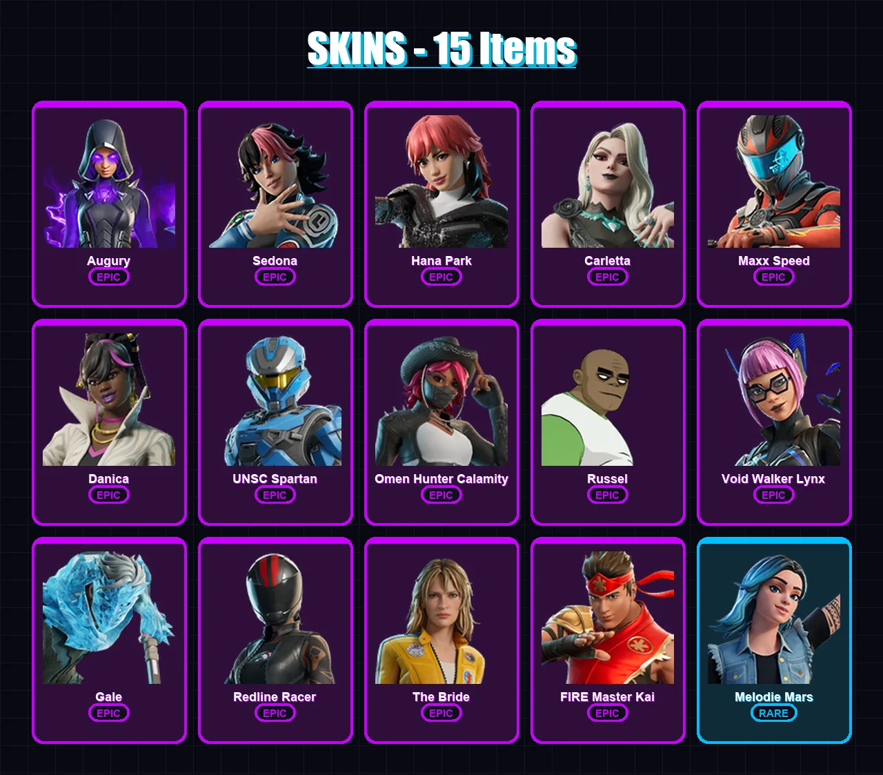 [PC/PSN] | Augury | Sedona | Hana Park | Carletta | Maxx Speed | 15 skin | 6 pickaxe | 2 emote | 1 glider | Lv2
