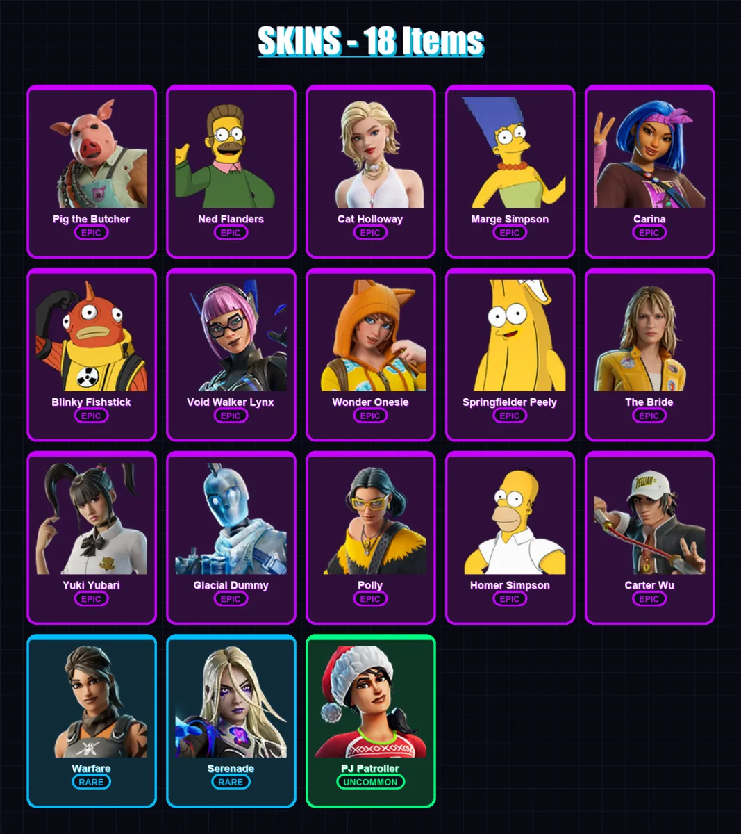 [PC/XBOX/PSN] | Pig the Butcher | Ned Flanders | Cat Holloway | Marge Simpson | Carina | 18 skin | 33 pickaxe | 23 emote | 30 glider | Lv350