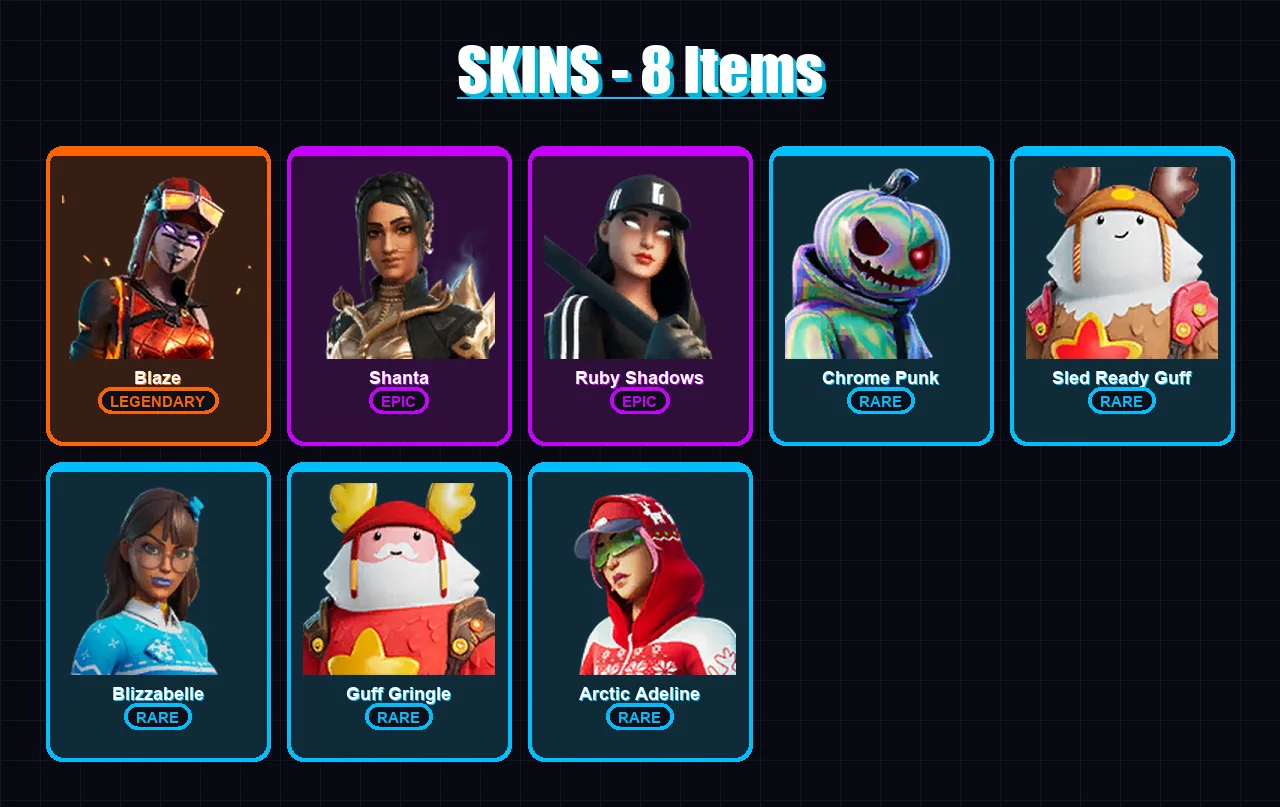 [PC/XBOX/PSN] | Blaze | Shanta | Ruby Shadows | Chrome Punk | Sled Ready Guff | 8 skin | 27 pickaxe | 17 emote | 32 glider | Lv819
