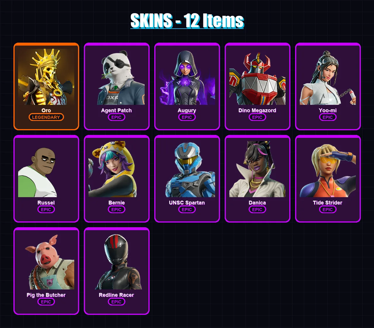 [PC/XBOX/PSN] | Oro | Agent Patch | Augury | Dino Megazord | Yoo-mi | 12 skin | 21 pickaxe | 15 emote | 13 glider | Lv123