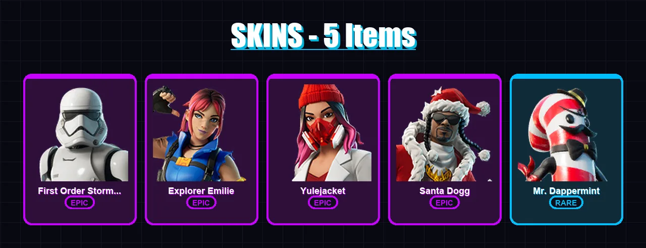 [PC/XBOX/PSN] | First Order Stormtrooper | Explorer Emilie | Yulejacket | Santa Dogg | Mr. Dappermint | 5 skin | 7 pickaxe | 3 emote | 8 glider | Lv