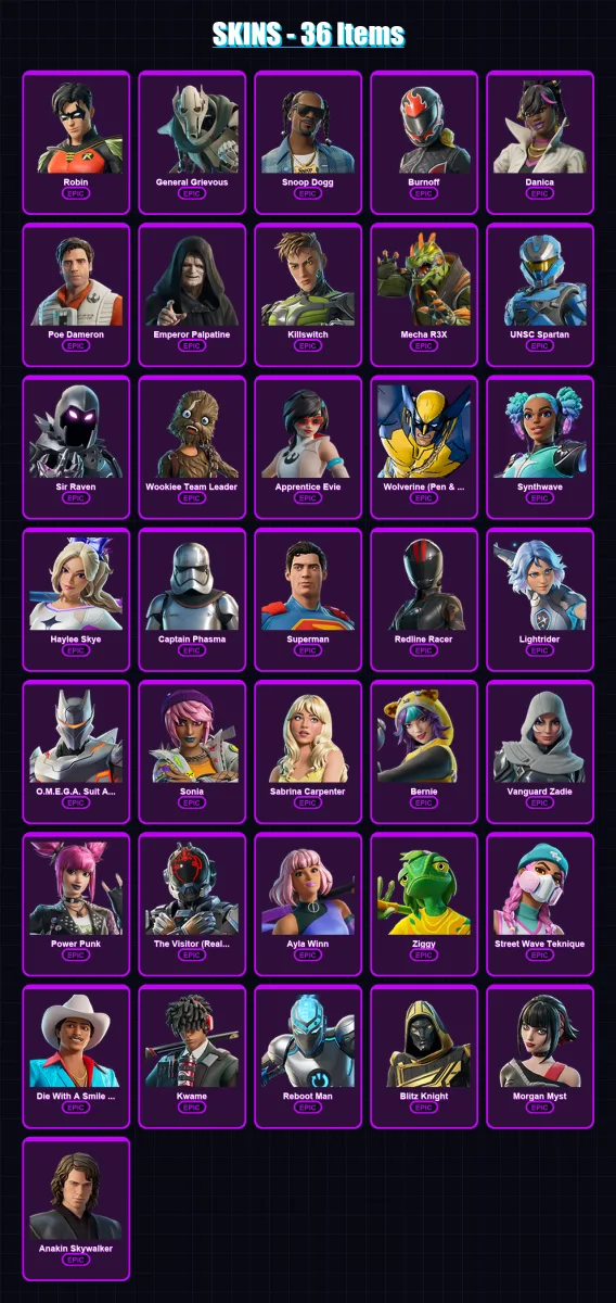 [PC/XBOX/PSN] | Robin | General Grievous | Snoop Dogg | Burnoff | Danica | 36 skin | 46 pickaxe | 31 emote | 27 glider | Lv312