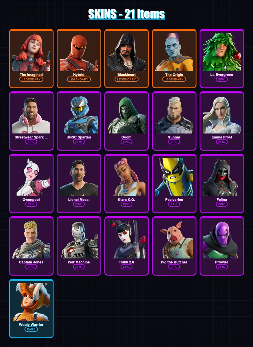 [PS4/PS5/PC] | The Imagined | Hybrid | Blackheart | The Origin | Lt. Evergreen | 21 skin | 57 pickaxe | 32 emote | 45 glider | Lv704