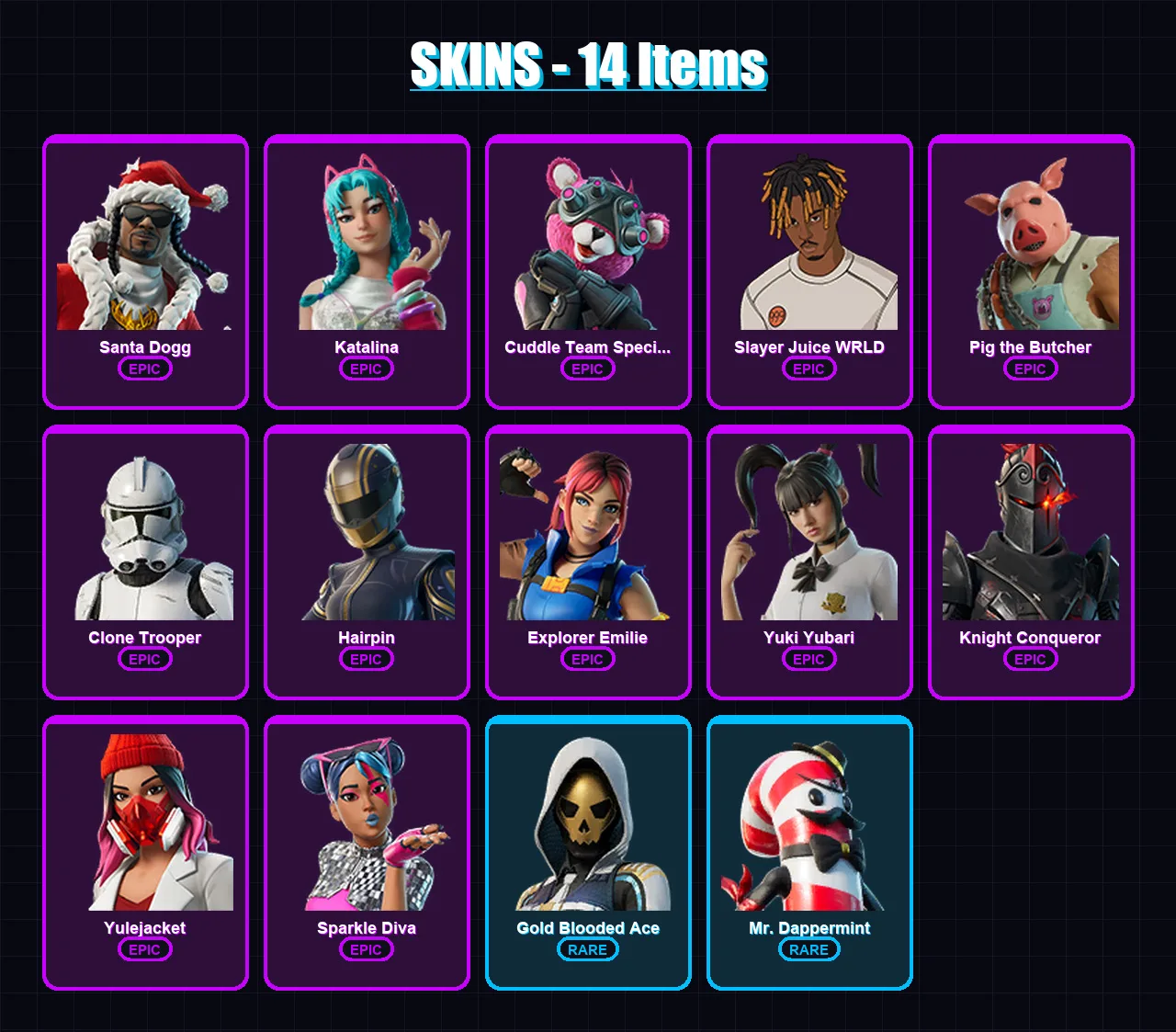 [PC/PSN] | Santa Dogg | Katalina | Cuddle Team Specialist | Slayer Juice WRLD | Pig the Butcher | 14 skin | 69 pickaxe | 27 emote | 46 glider | Lv93 — Fortnite account