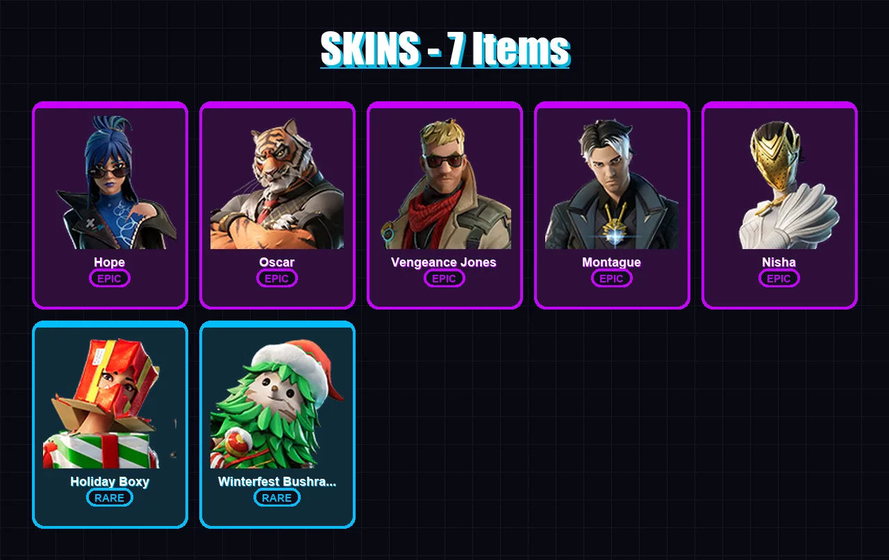 [PC/XBOX/PSN] | Hope | Oscar | Vengeance Jones | Montague | Nisha | 7 skin | 14 pickaxe | 6 emote | 10 glider | Lv139