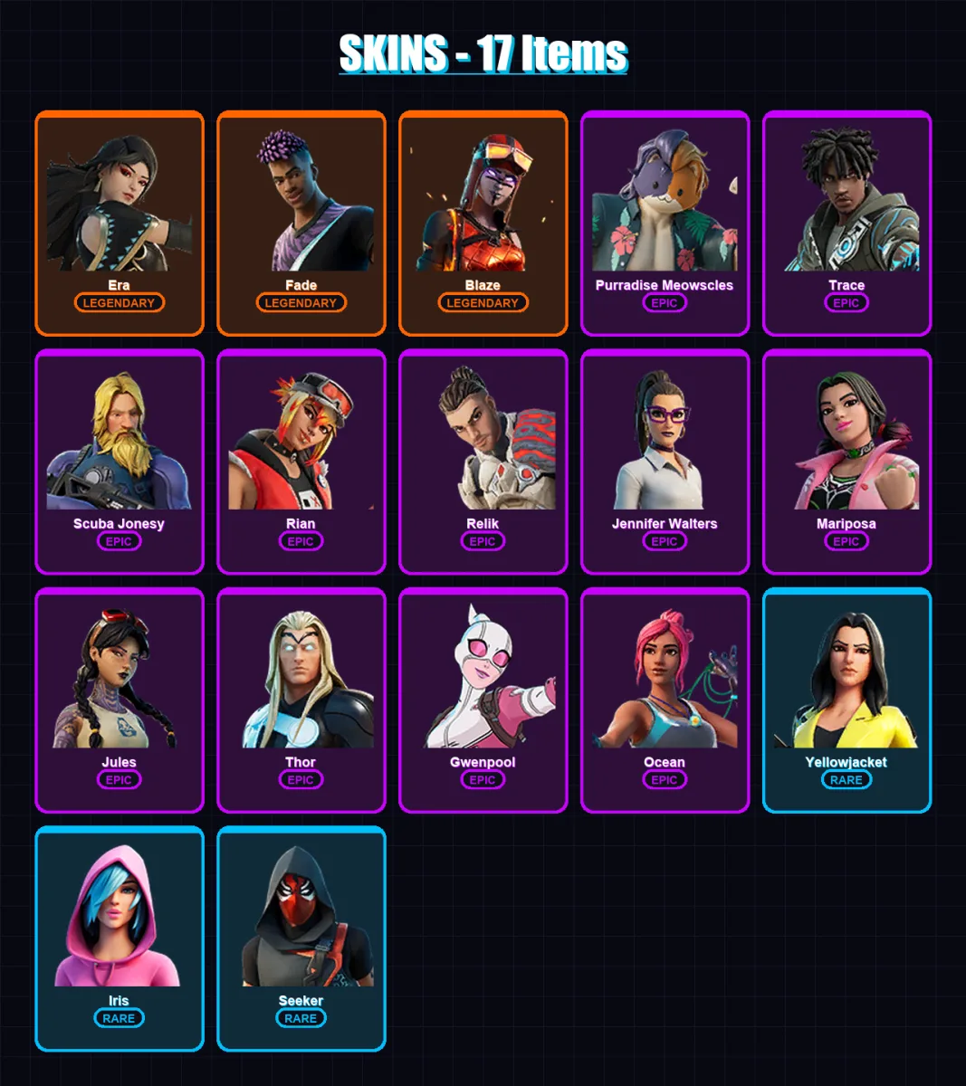 [PC/XBOX/PSN] | Era | Fade | Blaze | Purradise Meowscles | Trace | 17 skin | 25 pickaxe | 21 emote | 27 glider | Lv261