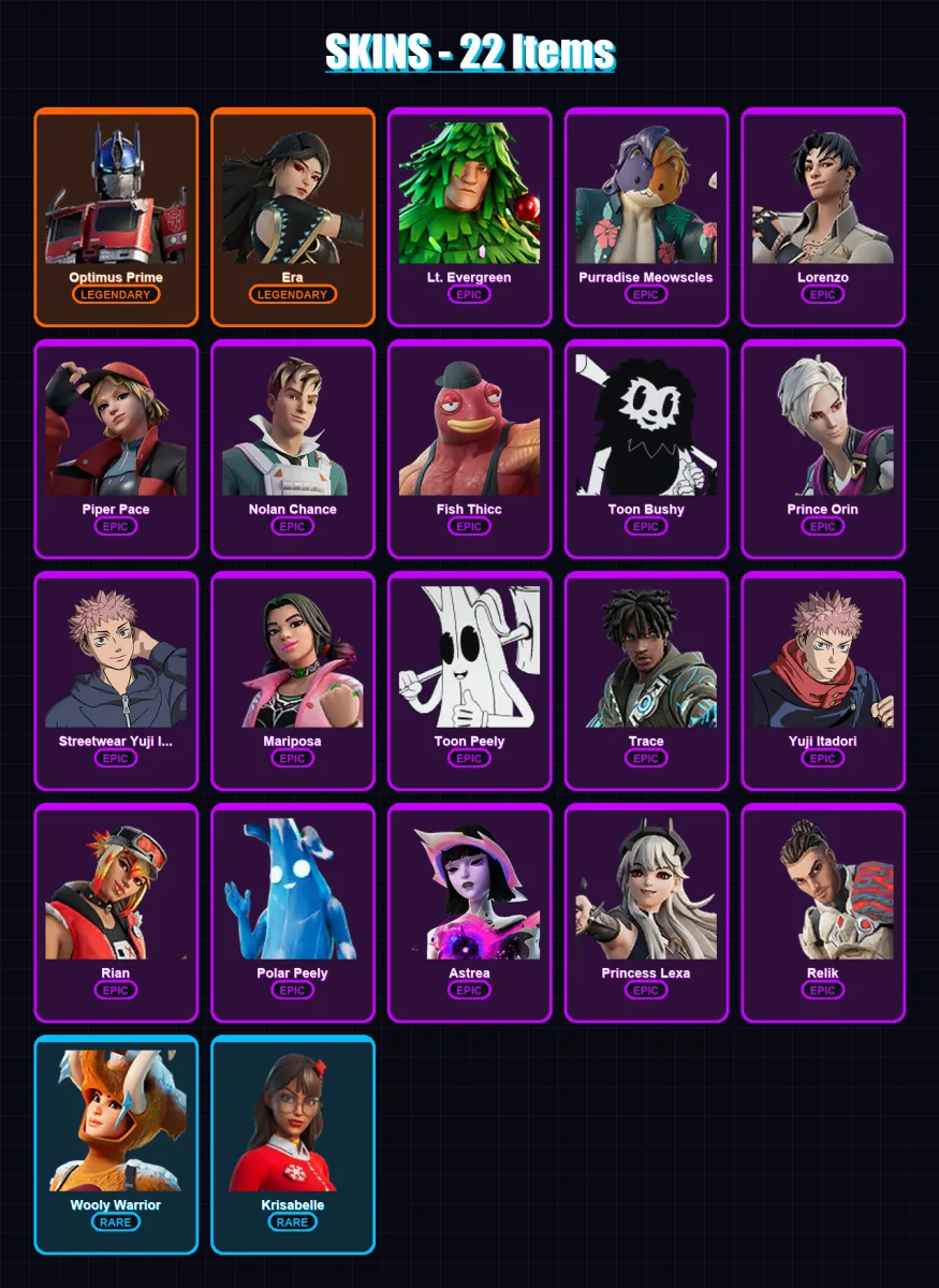 [SWITCH/XBOX/PSN/PC] | Optimus Prime | Era | Lt. Evergreen | Purradise Meowscles | Lorenzo | 22 skin | 28 pickaxe | 20 emote | 25 glider | Lv282