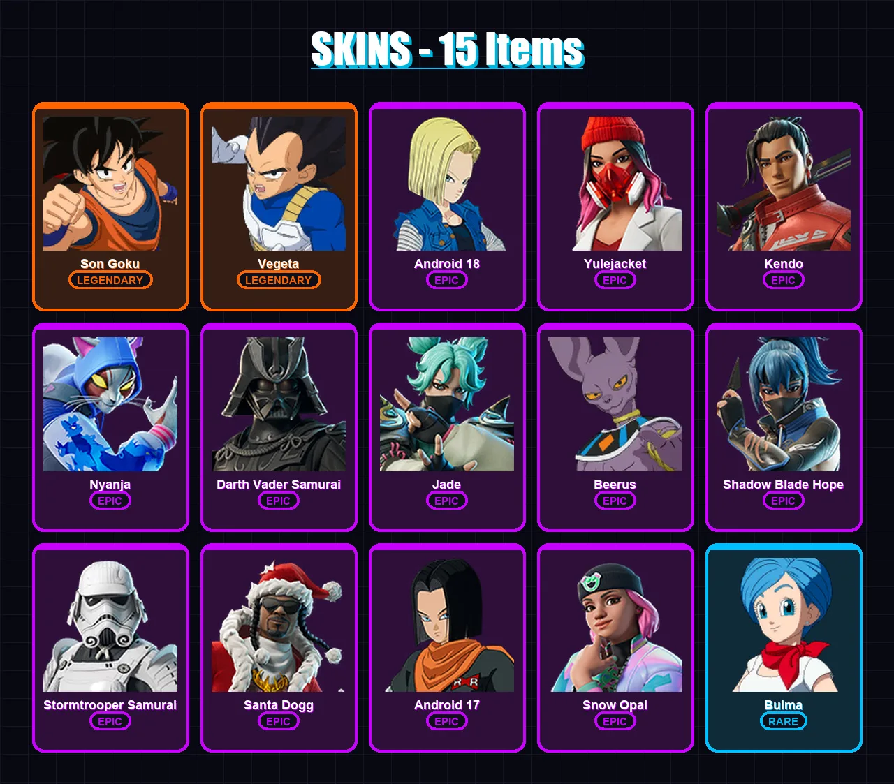 [SWITCH/XBOX/PC] | Son Goku | Vegeta | Android 18 | Yulejacket | Kendo | 15 skin | 23 pickaxe | 11 emote | 12 glider | Lv80