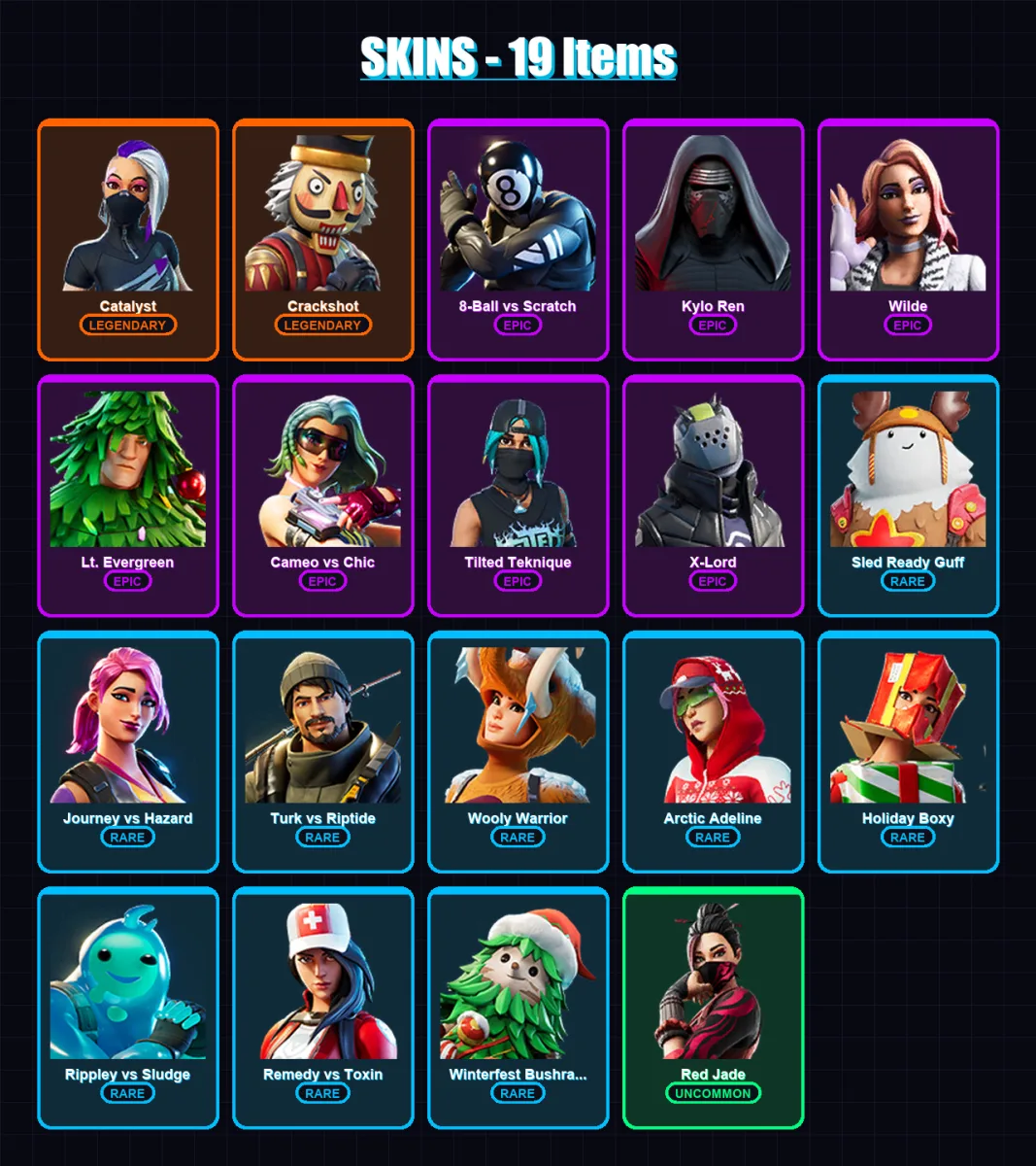 [PC/XBOX] | Catalyst | Crackshot | 8-Ball vs Scratch | Kylo Ren | Wilde | 19 skin | 17 pickaxe | 17 emote | 17 glider | Lv174