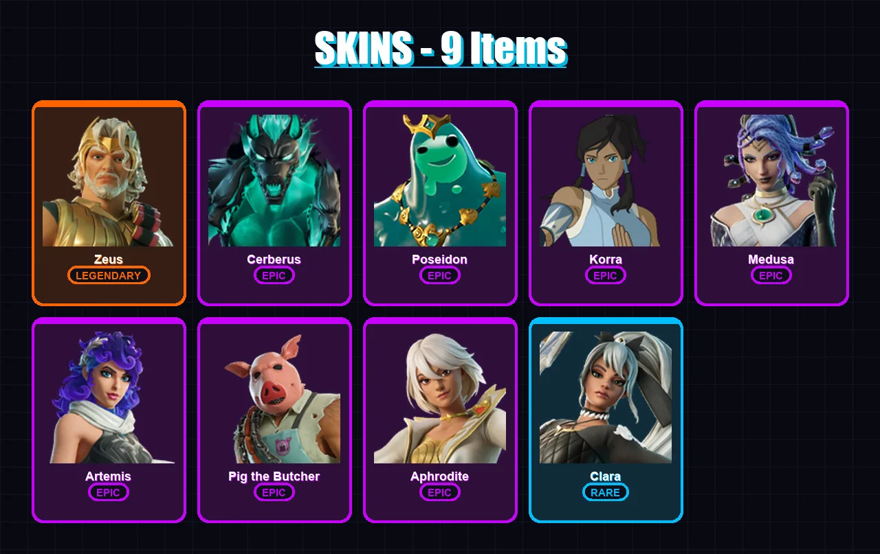 [PC/XBOX/PSN] | Zeus | Cerberus | Poseidon | Korra | Medusa | 9 skin | 18 pickaxe | 16 emote | 13 glider | Lv125