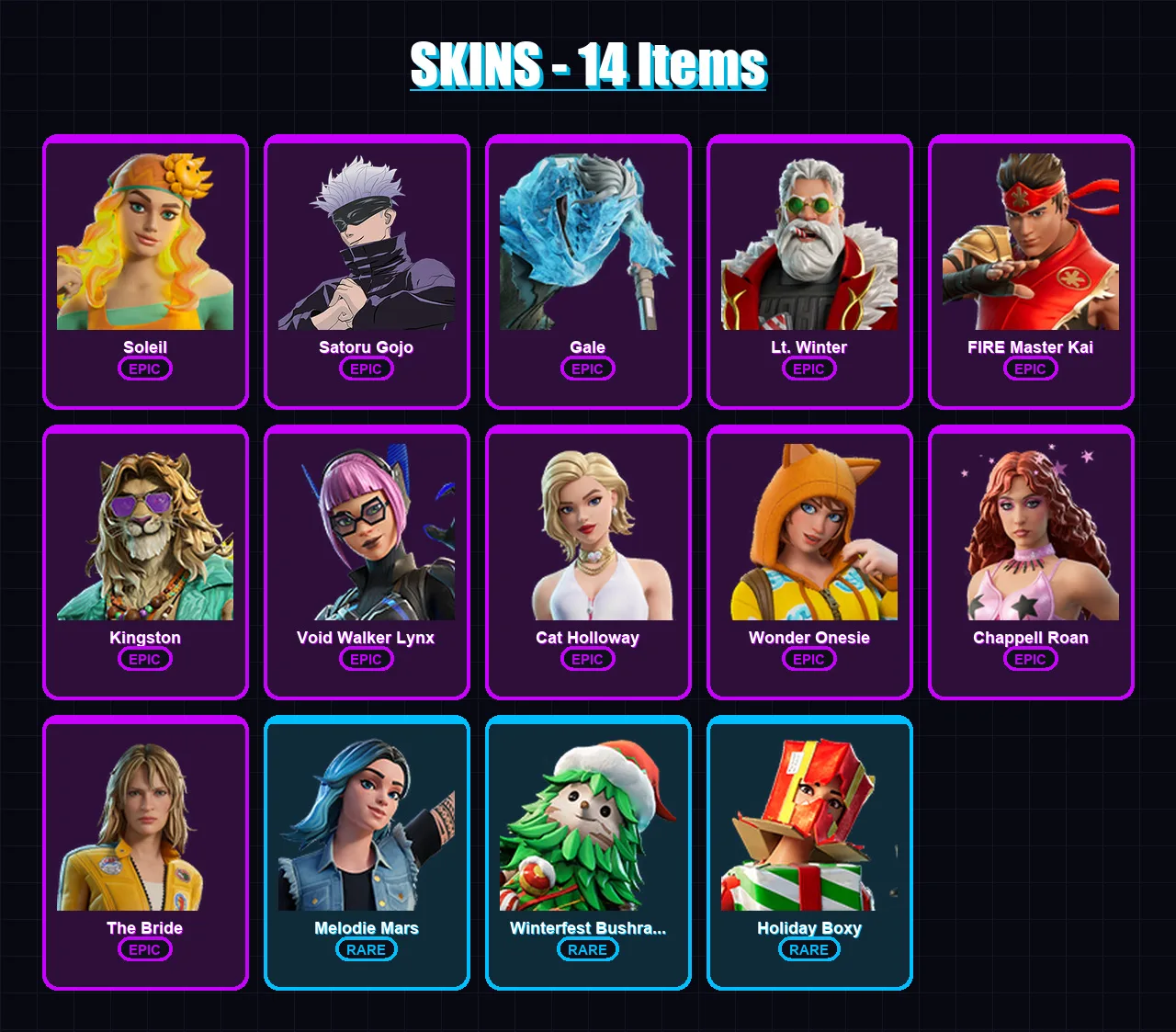 [PC/XBOX/PSN] | Soleil | Satoru Gojo | Gale | Lt. Winter | FIRE Master Kai | 14 skin | 24 pickaxe | 21 emote | 16 glider | Lv175