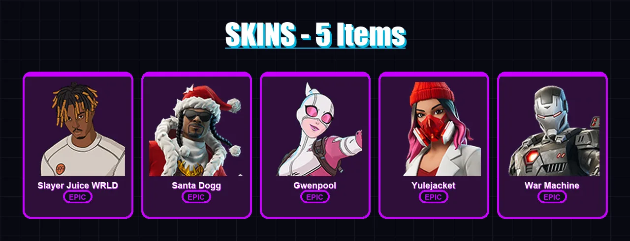 [PC/XBOX/PSN] | Slayer Juice WRLD | Santa Dogg | Gwenpool | Yulejacket | War Machine | 5 skin | 14 pickaxe | 8 emote | 10 glider | Lv113