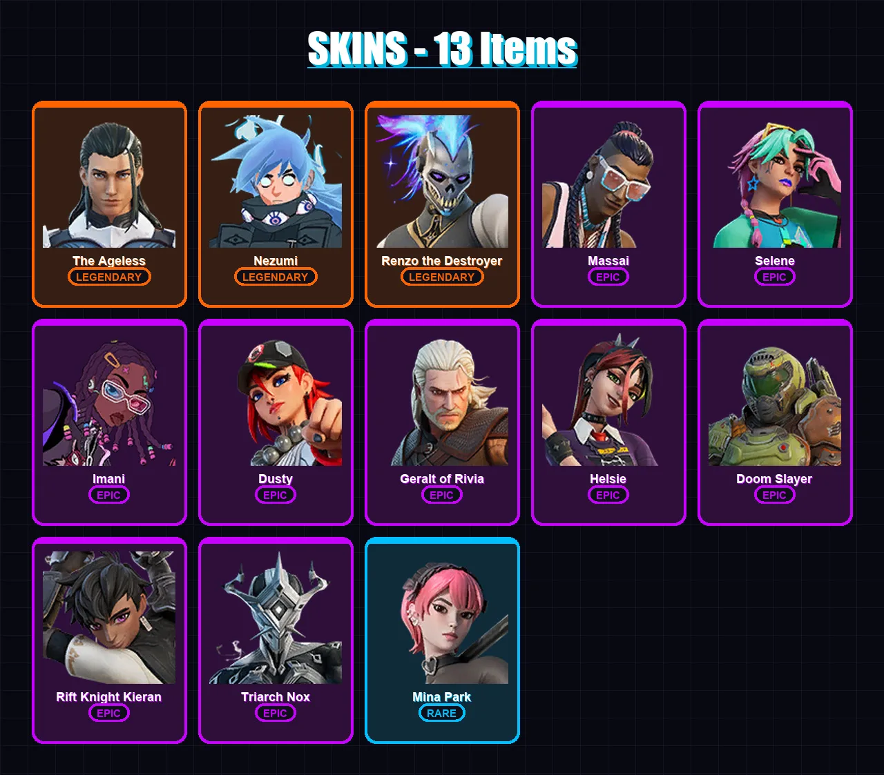 [PC/XBOX/PSN] | The Ageless | Nezumi | Renzo the Destroyer | Massai | Selene | 13 skin | 22 pickaxe | 14 emote | 15 glider | Lv175