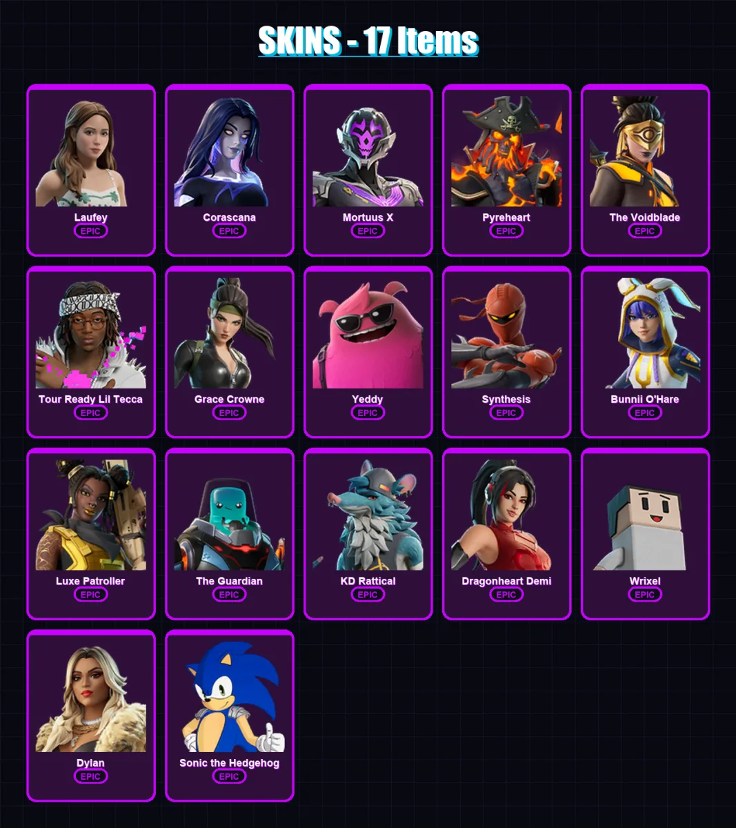 [PC/XBOX/PSN] | Laufey | Corascana | Mortuus X | Pyreheart | The Voidblade | 17 skin | 22 pickaxe | 12 emote | 12 glider | Lv65