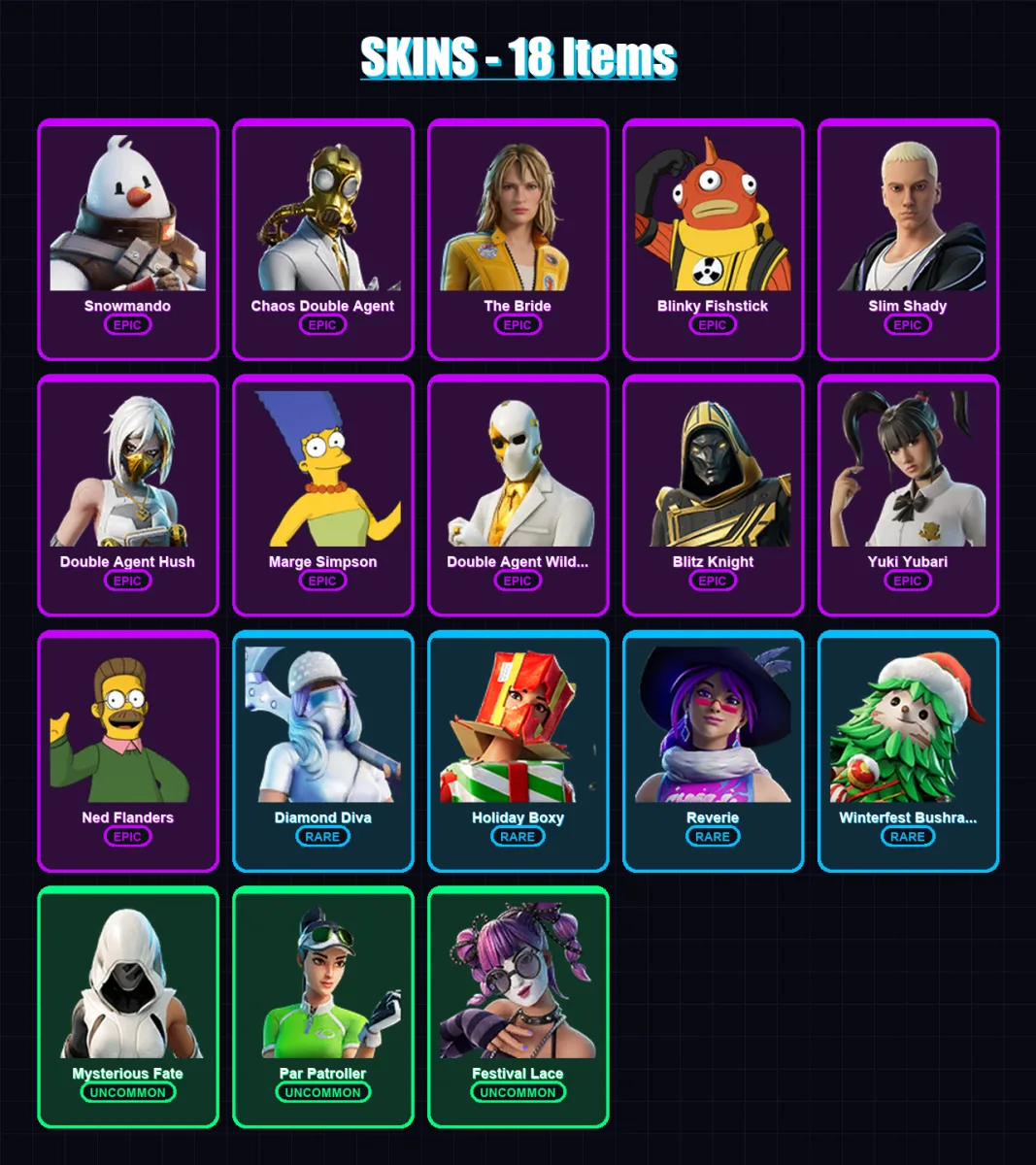 [PC/PSN] | Snowmando | Chaos Double Agent | The Bride | Blinky Fishstick | Slim Shady | 18 skin | 41 pickaxe | 25 emote | 32 glider | Lv441