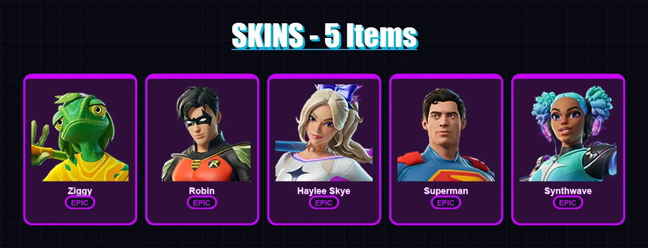 [PC/XBOX/PSN] | Ziggy | Robin | Haylee Skye | Superman | Synthwave | 5 skin | 11 pickaxe | 7 emote | 9 glider | Lv55
