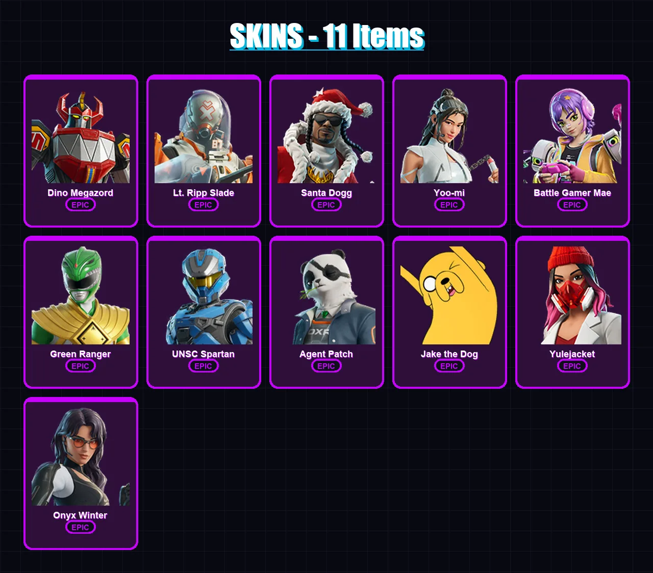 [PC/PSN] | Dino Megazord | Lt. Ripp Slade | Santa Dogg | Yoo-mi | Battle Gamer Mae | 11 skin | 53 pickaxe | 34 emote | 32 glider | Lv620