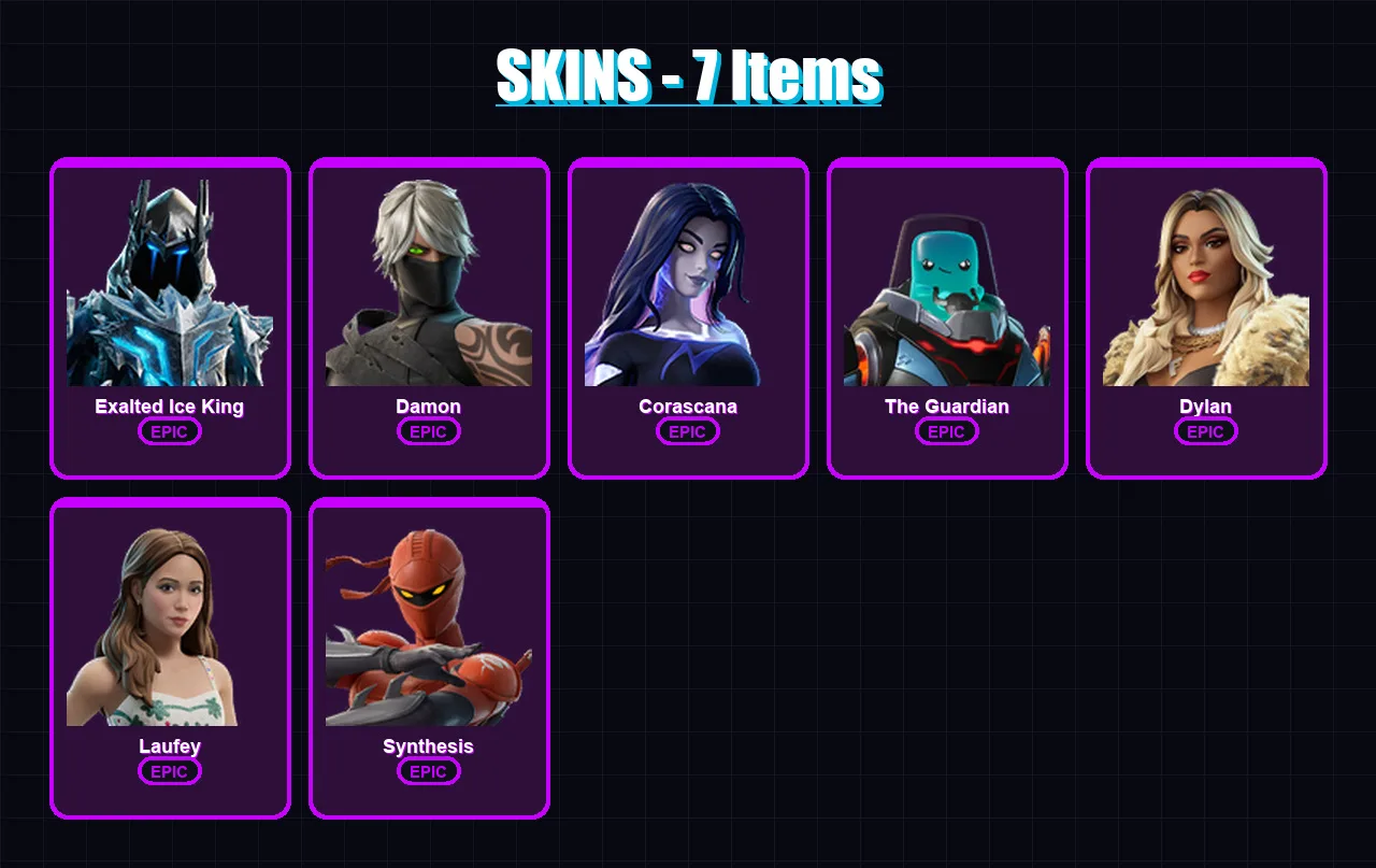 [PC/PSN] | Exalted Ice King | Damon | Corascana | The Guardian | Dylan | 7 skin | 4 pickaxe | 1 emote | 2 glider | Lv2