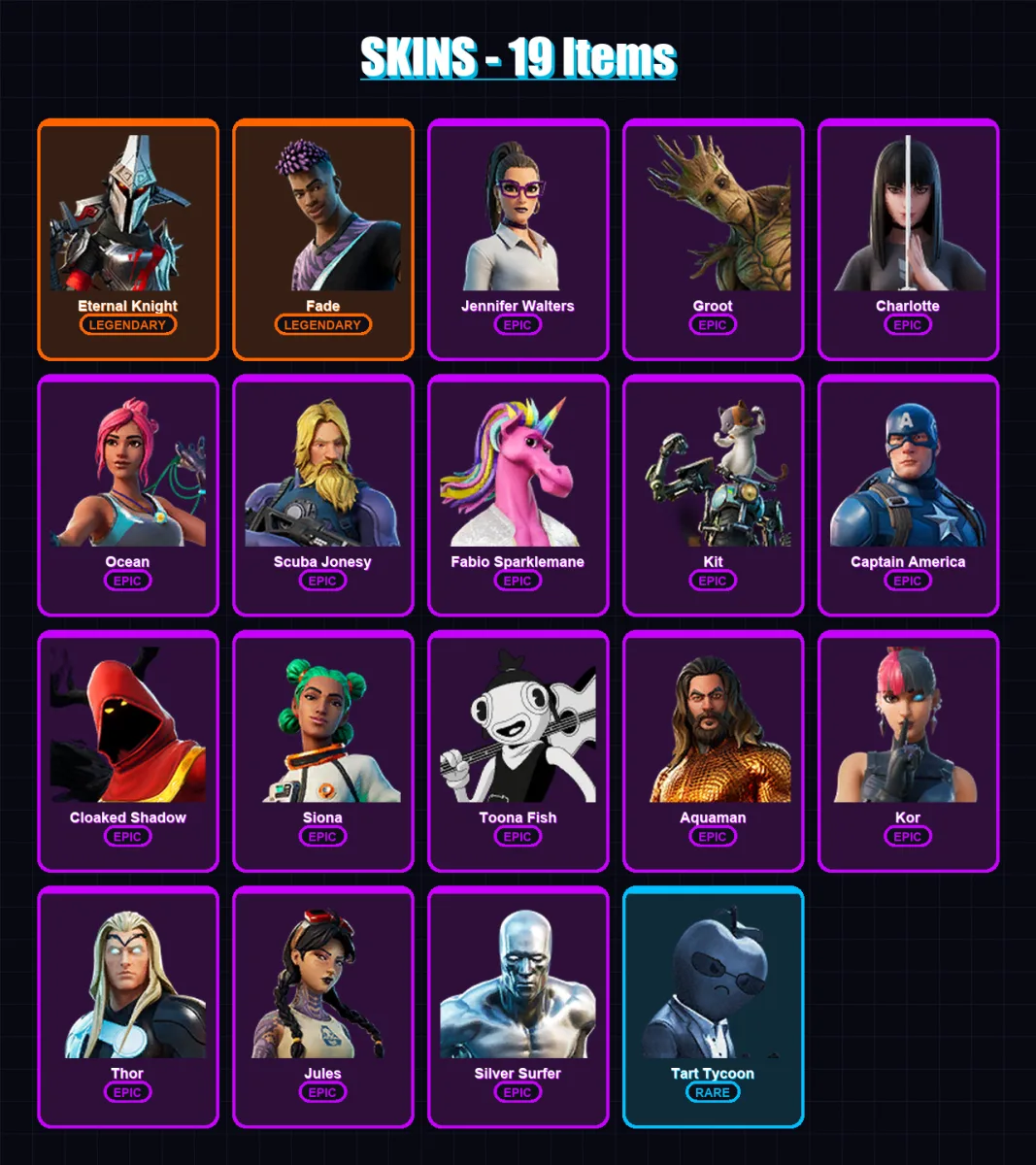 [PC/XBOX/PSN] | Eternal Knight | Fade | Jennifer Walters | Groot | Charlotte | 19 skin | 30 pickaxe | 23 emote | 39 glider | Lv561