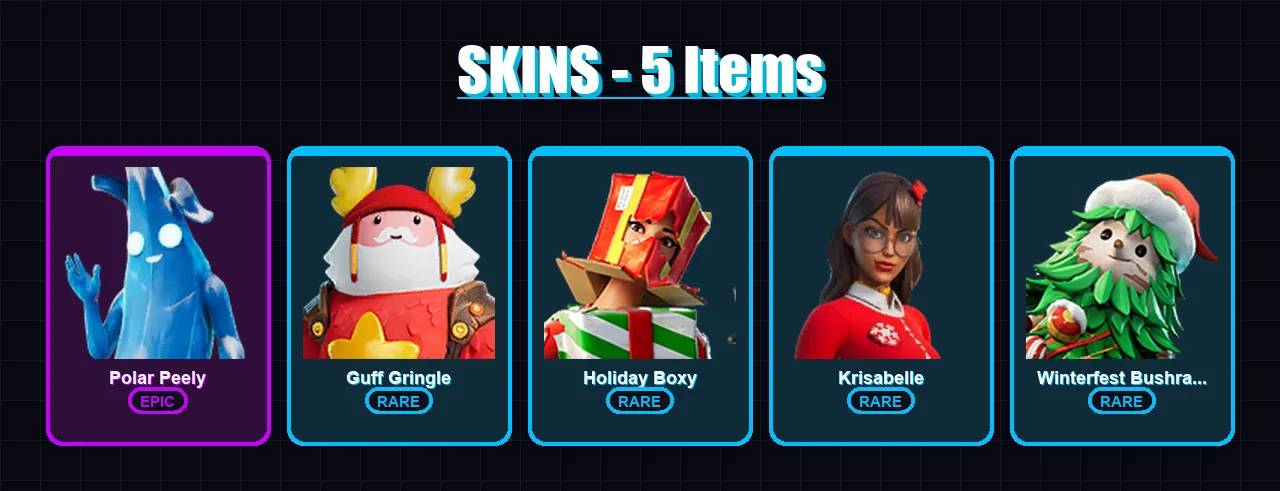 [PS4/PS5/XBOX/PC] | Polar Peely | Guff Gringle | Holiday Boxy | 5 skin | Lv400