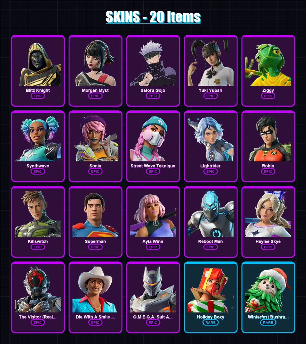 [SWITCH/XBOX/PSN/PC] | Blitz Knight | Morgan Myst | Satoru Gojo | Yuki Yubari | Ziggy | 20 skin | 24 pickaxe | 27 emote | 17 glider | Lv182