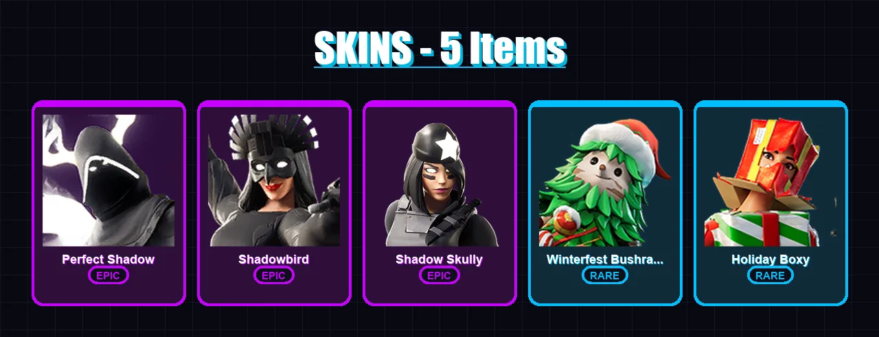 [PC/XBOX/PSN] | Perfect Shadow | Shadowbird | Shadow Skully | Winterfest Bushranger | Holiday Boxy | 5 skin | 1 pickaxe | 2 emote | 6 glider | Lv56