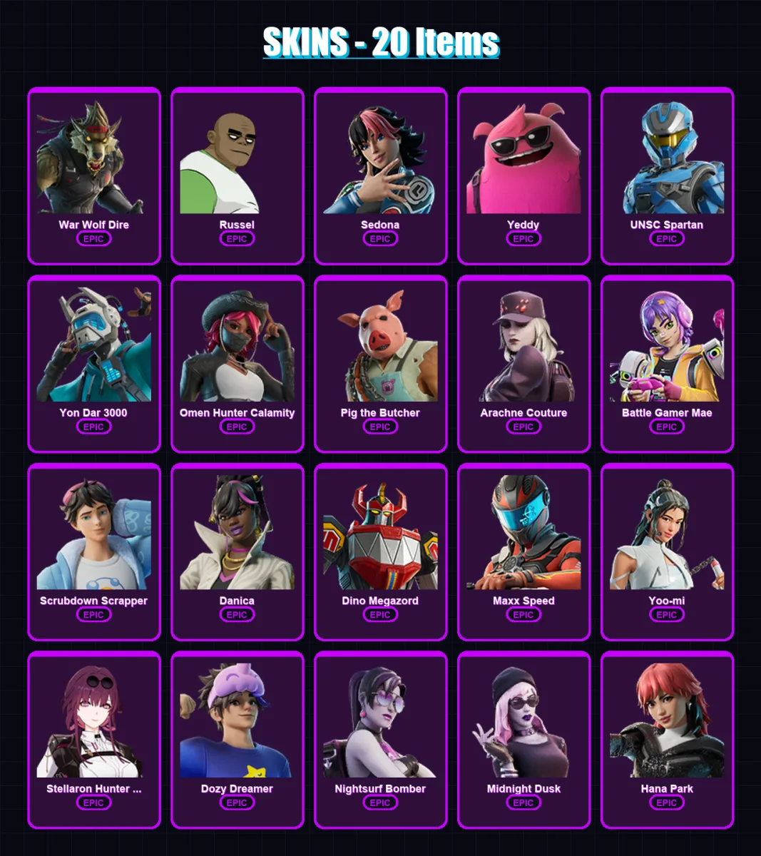 [PC/XBOX/PSN] | War Wolf Dire | Russel | Sedona | Yeddy | UNSC Spartan | 20 skin | 34 pickaxe | 18 emote | 15 glider | Lv122