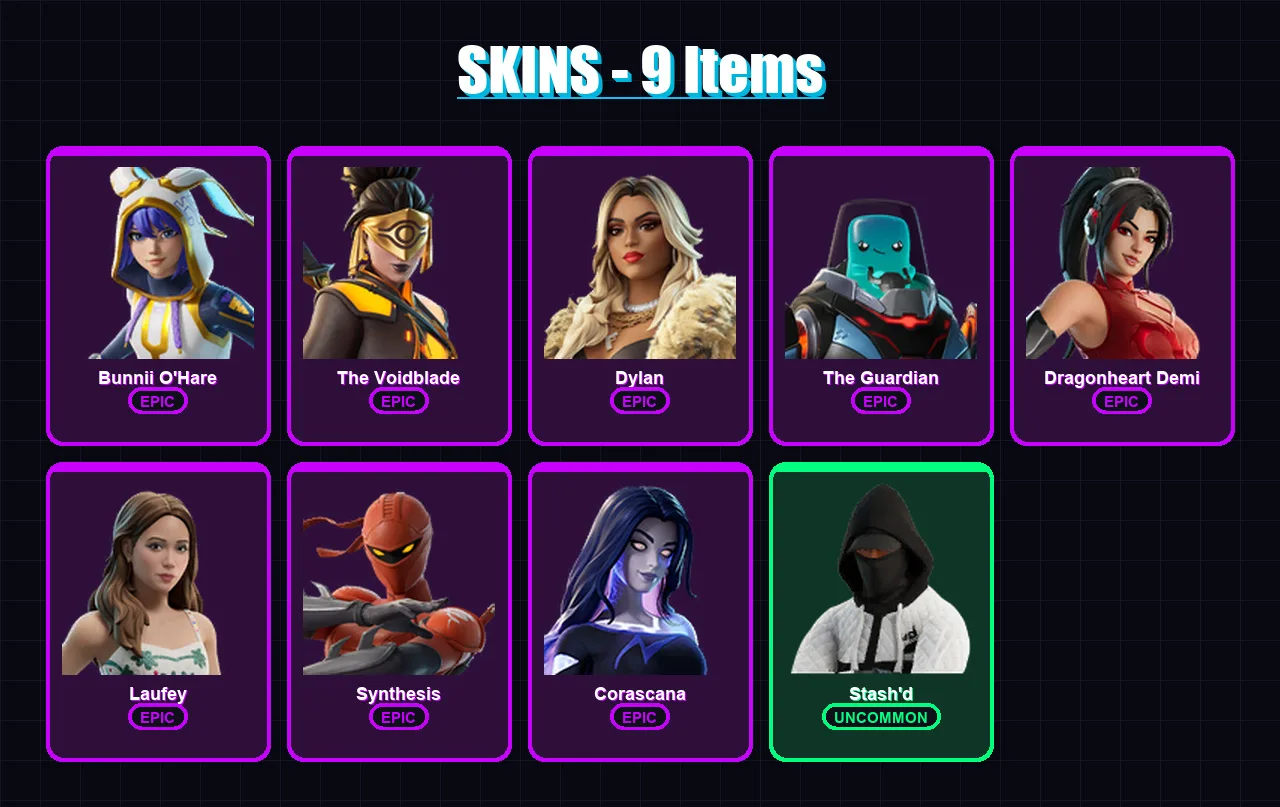 [PC/PSN] | Bunnii O'Hare | The Voidblade | Dylan | The Guardian | Dragonheart Demi | 9 skin | 8 pickaxe | 5 emote | 7 glider | Lv17