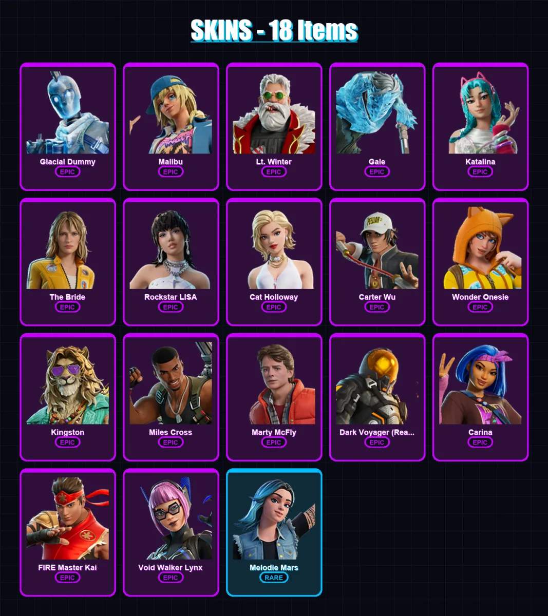 [PC/XBOX/PSN] | Glacial Dummy | Malibu | Lt. Winter | Gale | Katalina | 18 skin | 35 pickaxe | 18 emote | 25 glider | Lv410