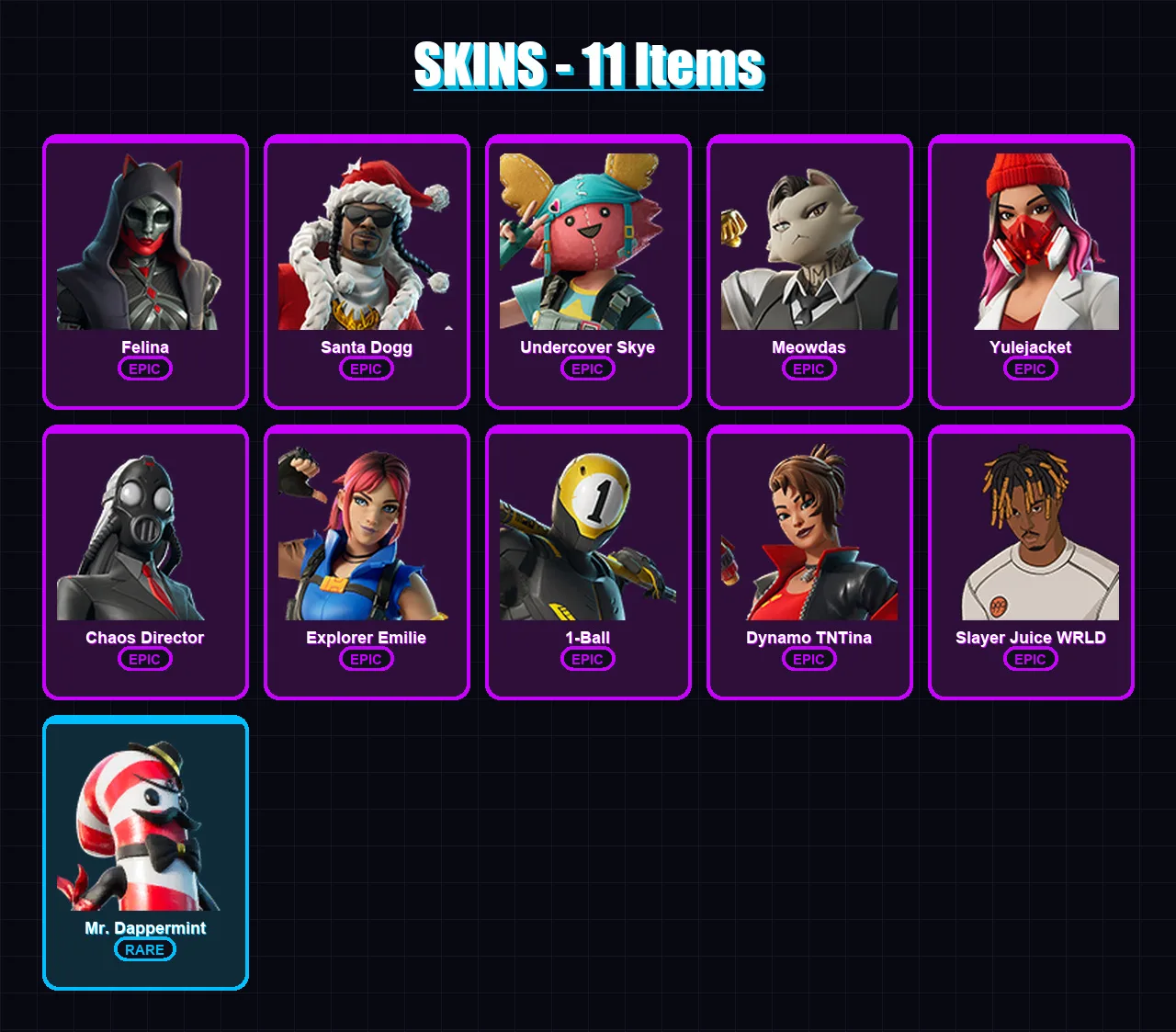 [PC/XBOX/PSN] | Felina | Santa Dogg | Undercover Skye | Meowdas | Yulejacket | 11 skin | 31 pickaxe | 15 emote | 20 glider | Lv420