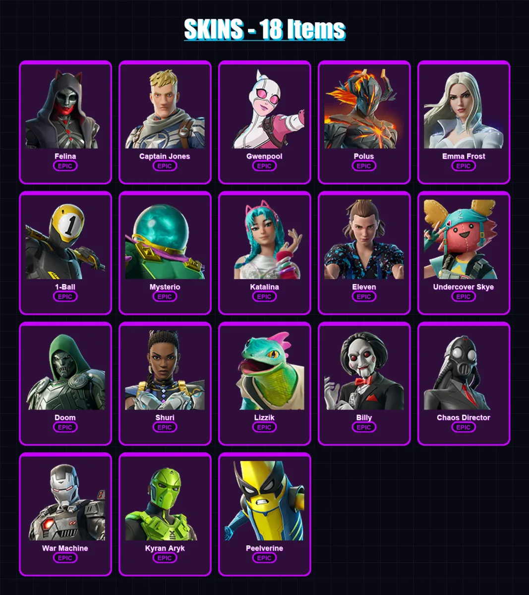 [PC/XBOX/PSN] | Felina | Captain Jones | Gwenpool | Polus | Emma Frost | 18 skin | 26 pickaxe | 22 emote | 13 glider | Lv321