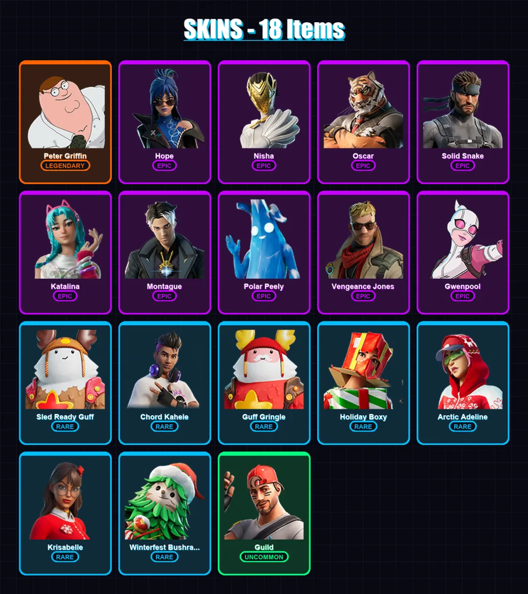 [PC/XBOX/PSN] | Peter Griffin | Hope | Nisha | Oscar | Solid Snake | 18 skin | 27 pickaxe | 16 emote | 23 glider | Lv208