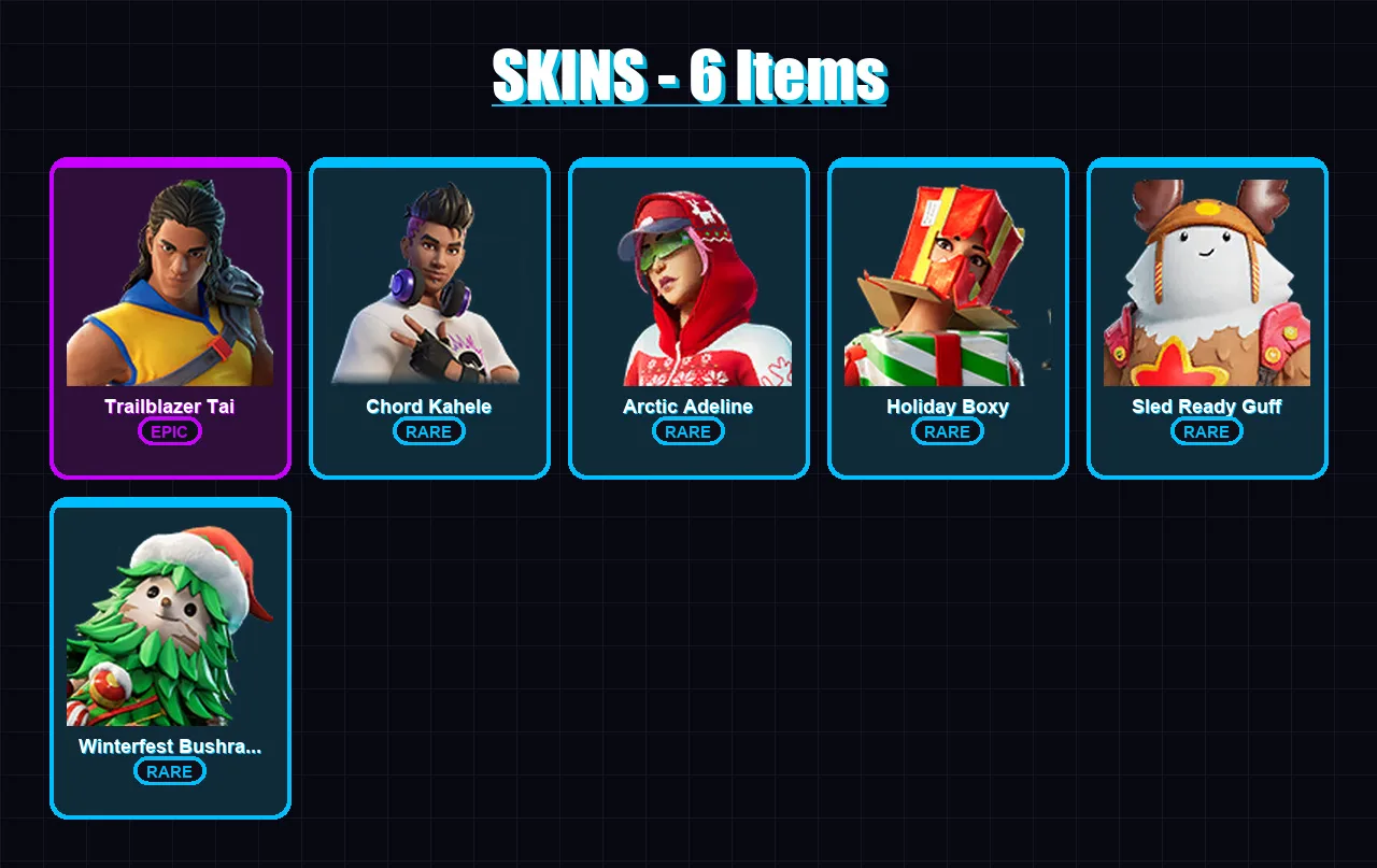 [PC/XBOX/PSN] | Trailblazer Tai | Chord Kahele | Arctic Adeline | Holiday Boxy | Sled Ready Guff | 6 skin | 25 pickaxe | 15 emote | 24 glider | Lv41