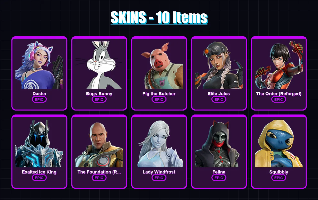 [PC/PSN] | Dasha | Bugs Bunny | Pig the Butcher | Elite Jules | The Order (Reforged) | 10 skin | 43 pickaxe | 22 emote | 34 glider | Lv446