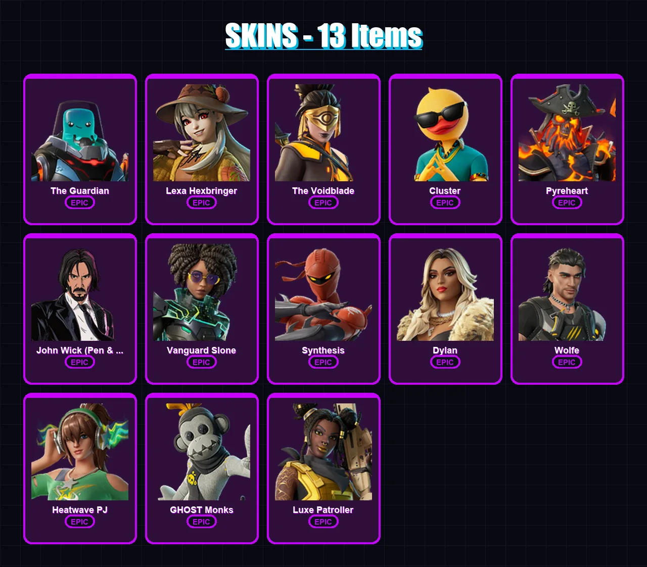[PC] | The Guardian | Lexa Hexbringer | The Voidblade | Cluster | Pyreheart | 13 skin | 17 pickaxe | 17 emote | 14 glider | Lv119