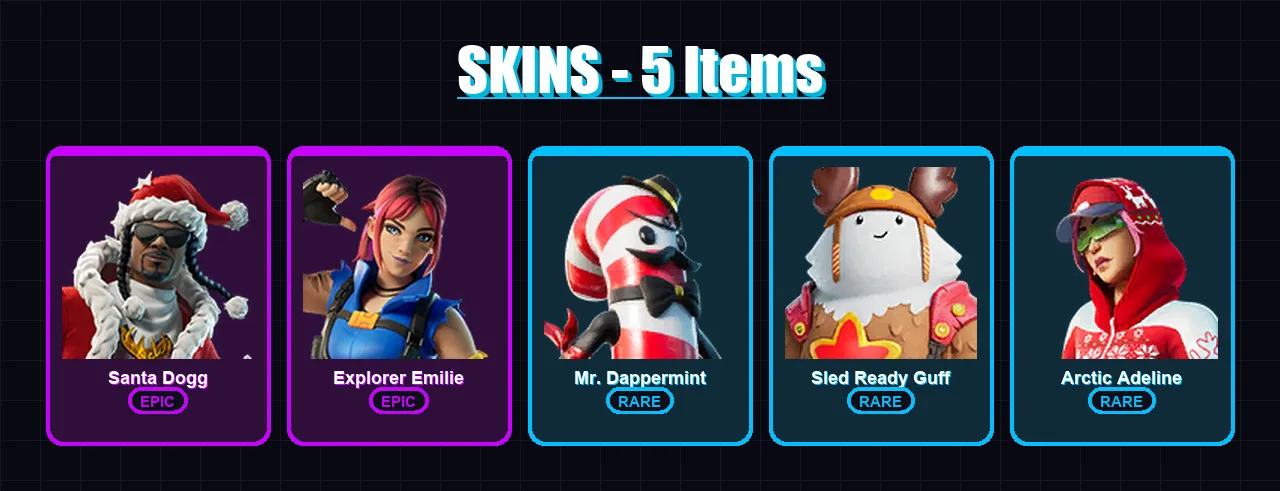 [PC/PSN] | Santa Dogg | Explorer Emilie | Mr. Dappermint | Sled Ready Guff | Arctic Adeline | 5 skin | 7 pickaxe | 2 emote | 7 glider | Lv39